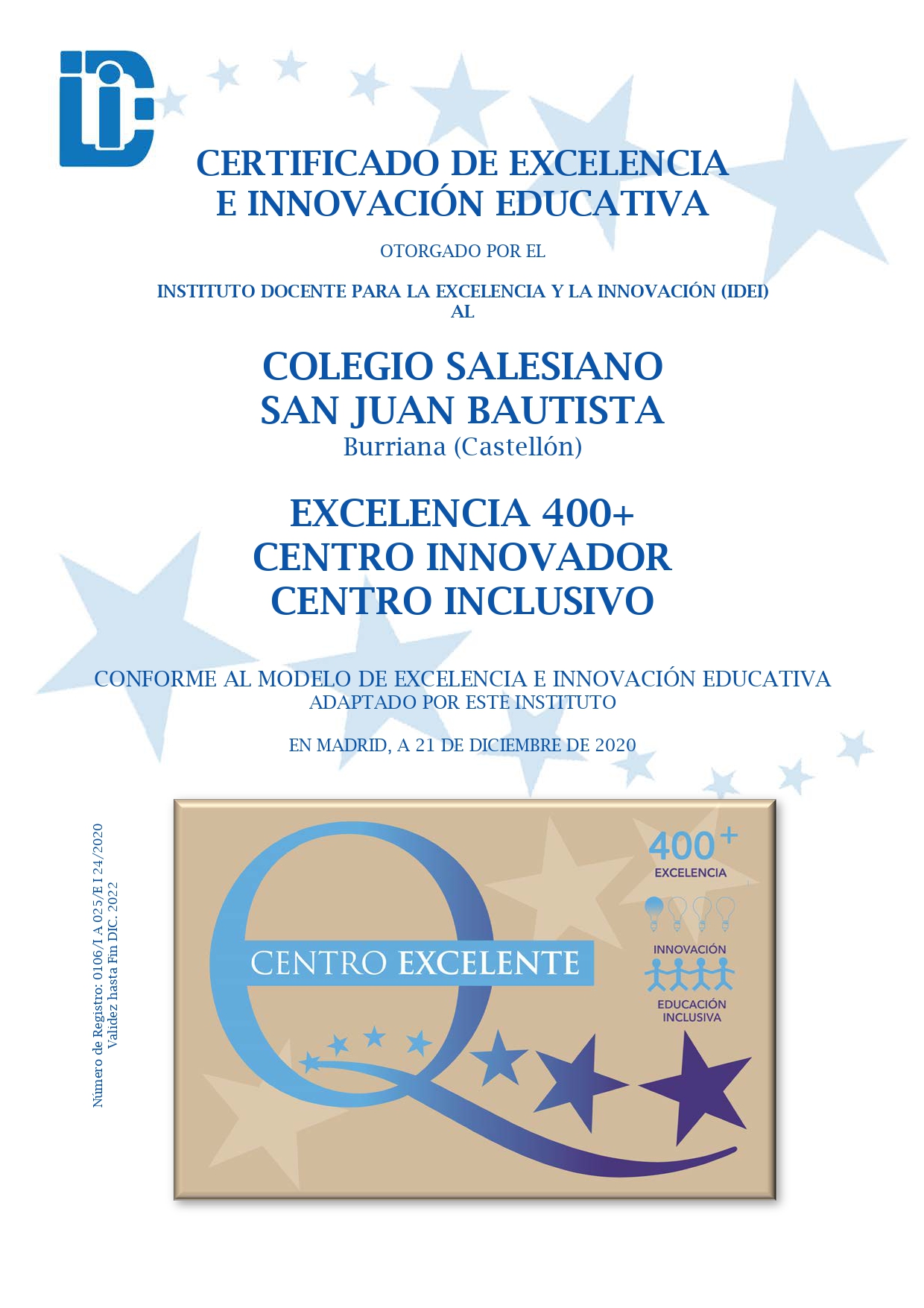 Salesianos Burriana obtiene el Certificado Excelencia 400+ - Colegio  Salesiano Burriana